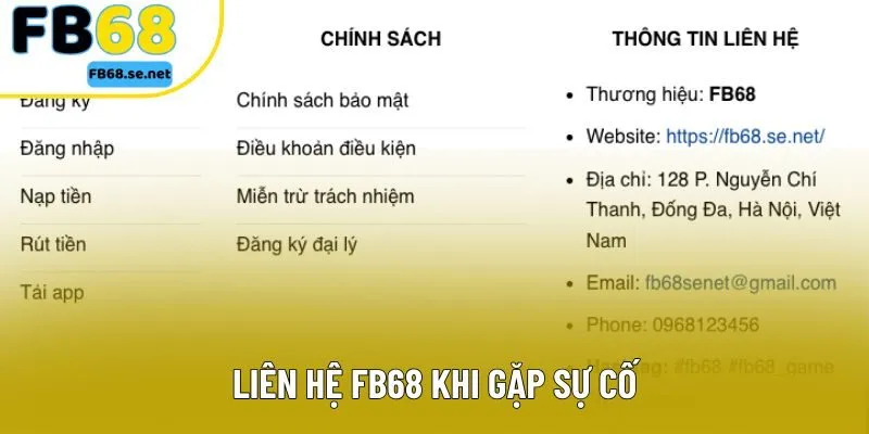 Liên hệ FB68 khi gặp sự cố Liên hệ FB68 khi gặp sự cố